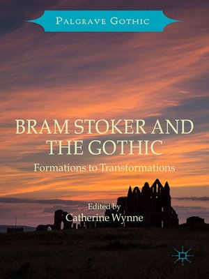 cover image of Bram Stoker and the Gothic